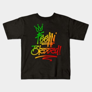 Feelin&#39; Blessed Graffiti Tag Style Rasta Colors Reggae Kids T-Shirt